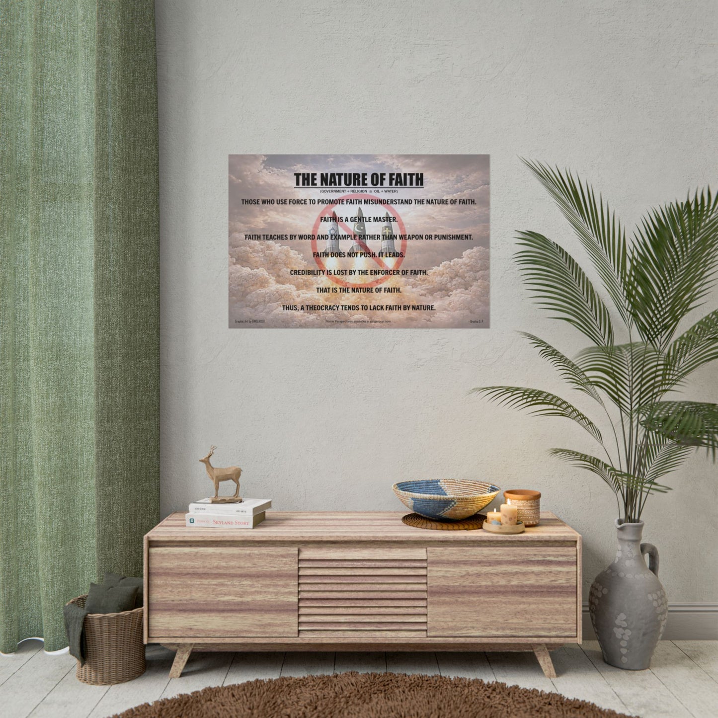 The Nature of Faith — Inspirational Thought Provoking Wall Art